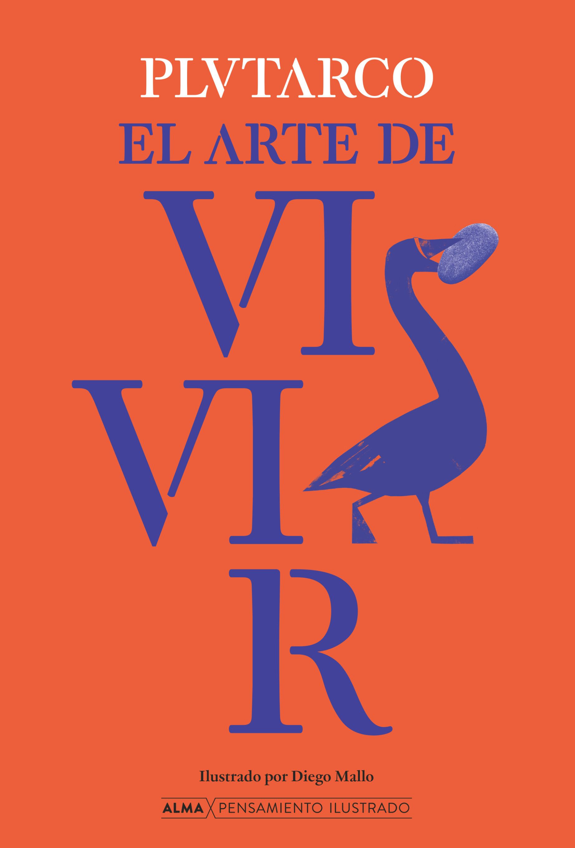El arte de vivir (Pensamiento ilustrado)